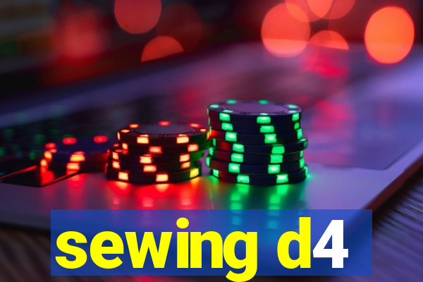 sewing d4